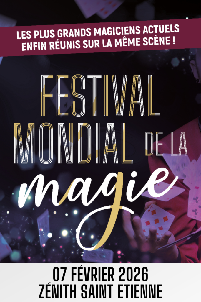 festival-mondial-de-la-magie-saint-etienne