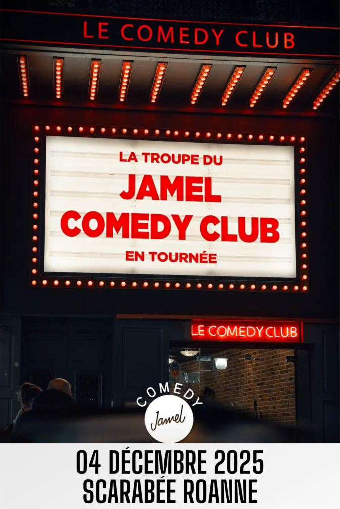 la-troupe-du-jamel-comedy-club-roanne