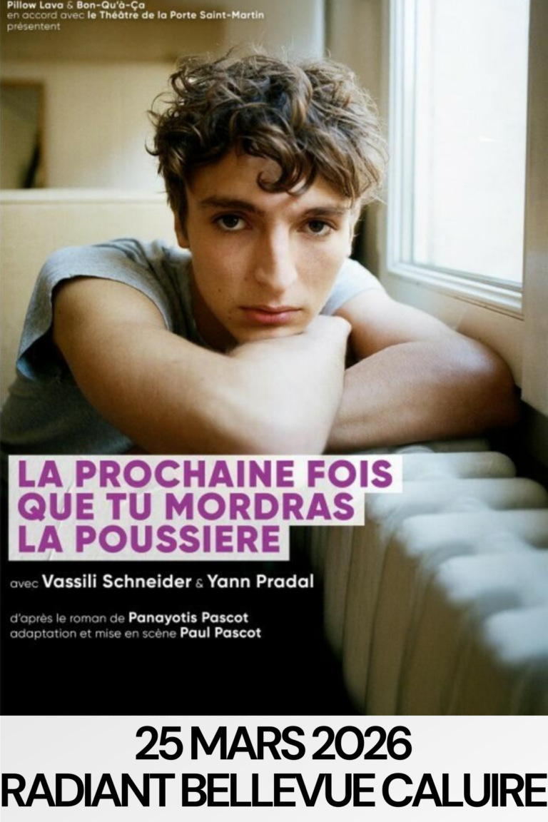 la-prochaine-fois-que-tu-mordrasi-la-poussiere-caluire