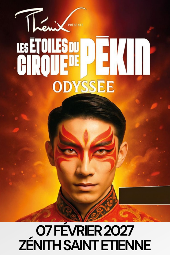les-etoiles-du-cirque-de-pekin-saint-etienne