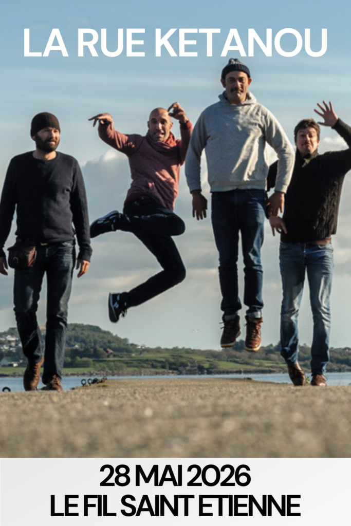 la-rue-ketanou-saint-etienne