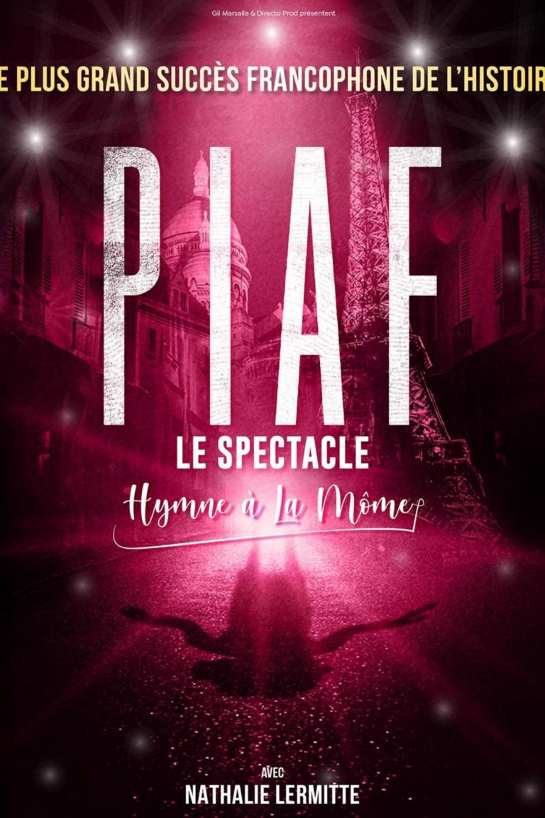 piaf le spectacle
